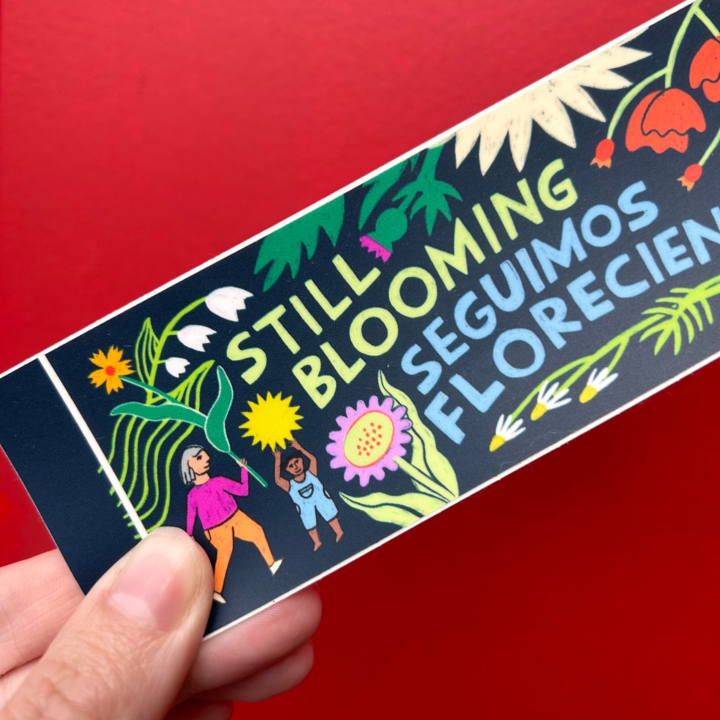 Still Blooming Sticker